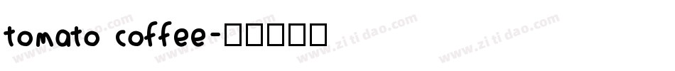 tomato coffee字体转换